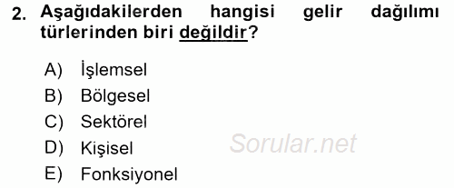 Gelir Dağılımı ve Yoksulluk 2017 - 2018 Ara Sınavı 2.Soru