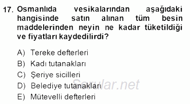 Türkiye´nin Kültürel Mirası 2 2014 - 2015 Dönem Sonu Sınavı 17.Soru