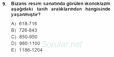 Türkiye´nin Kültürel Mirası 2 2014 - 2015 Dönem Sonu Sınavı 9.Soru