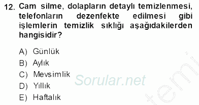 Otel İşletmelerinde Konaklama Hizmetleri 2014 - 2015 Dönem Sonu Sınavı 12.Soru