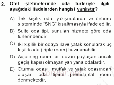 Otel İşletmelerinde Konaklama Hizmetleri 2014 - 2015 Dönem Sonu Sınavı 2.Soru