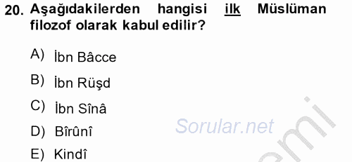 İslam Tarihi ve Medeniyeti 2 2014 - 2015 Dönem Sonu Sınavı 20.Soru