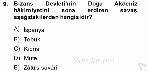 İslam Tarihi ve Medeniyeti 2 2014 - 2015 Dönem Sonu Sınavı 9.Soru