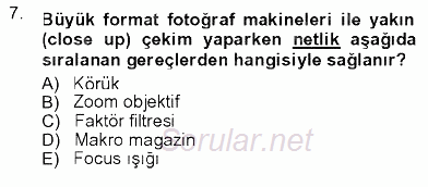 Fotoğrafın Kullanım Alanları 2012 - 2013 Ara Sınavı 7.Soru