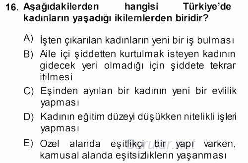 Toplumsal Yaşamda Aile 2013 - 2014 Ara Sınavı 16.Soru