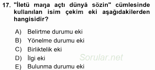 XI-XIII. Yüzyıllar Türk Dili 2017 - 2018 Ara Sınavı 17.Soru