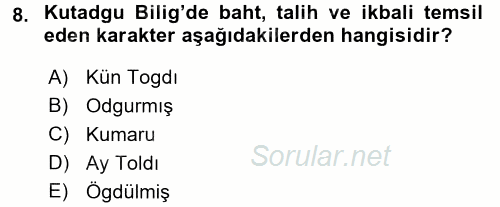 XI-XIII. Yüzyıllar Türk Dili 2017 - 2018 Ara Sınavı 8.Soru