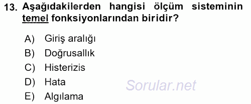 Örtü Altı Üretim Sistemleri 2015 - 2016 Tek Ders Sınavı 13.Soru