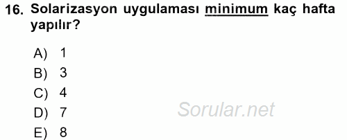 Örtü Altı Üretim Sistemleri 2015 - 2016 Tek Ders Sınavı 16.Soru