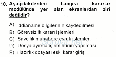 Ulusal Yargı Ağı Projesi 1 2014 - 2015 Dönem Sonu Sınavı 10.Soru