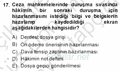 Ulusal Yargı Ağı Projesi 1 2014 - 2015 Dönem Sonu Sınavı 17.Soru