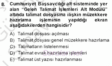 Ulusal Yargı Ağı Projesi 1 2014 - 2015 Dönem Sonu Sınavı 8.Soru