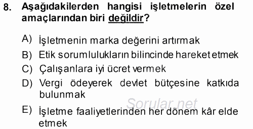 İşletme İlkeleri 2013 - 2014 Ara Sınavı 8.Soru