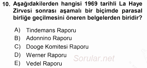 Avrupa Birliği 2015 - 2016 Dönem Sonu Sınavı 10.Soru