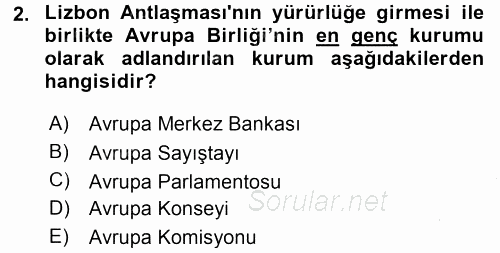 Avrupa Birliği 2015 - 2016 Dönem Sonu Sınavı 2.Soru