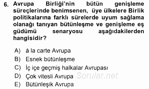 Avrupa Birliği 2015 - 2016 Dönem Sonu Sınavı 6.Soru