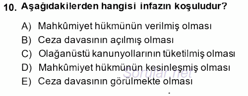 İnfaz Hukuku 2013 - 2014 Ara Sınavı 10.Soru