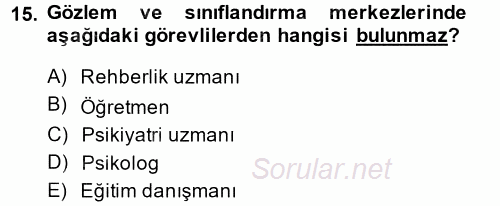 İnfaz Hukuku 2013 - 2014 Ara Sınavı 15.Soru