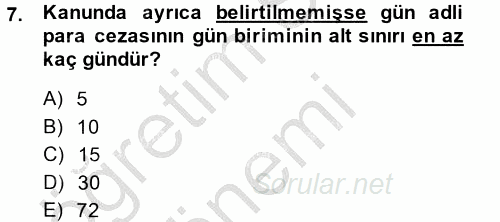 İnfaz Hukuku 2013 - 2014 Ara Sınavı 7.Soru