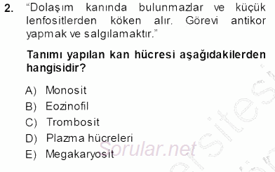 Temel Veteriner Fizyoloji 2013 - 2014 Dönem Sonu Sınavı 2.Soru