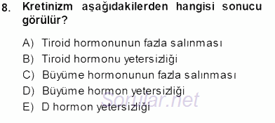 Temel Veteriner Fizyoloji 2013 - 2014 Dönem Sonu Sınavı 8.Soru