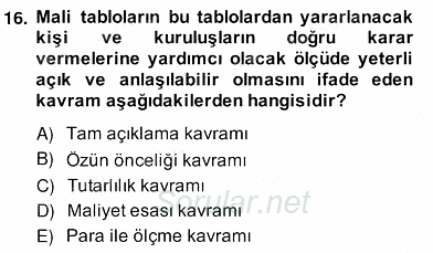 Dış Ticaret İşlemlerinin Muhasebeleştirilmesi 2013 - 2014 Ara Sınavı 16.Soru