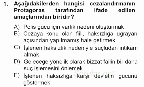 Suç Önleme Modelleri 2012 - 2013 Dönem Sonu Sınavı 1.Soru