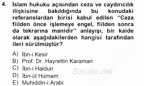 Suç Önleme Modelleri 2012 - 2013 Dönem Sonu Sınavı 4.Soru