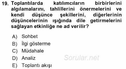 Toplantı Ve Sunu Teknikleri 2015 - 2016 Ara Sınavı 19.Soru