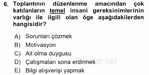 Toplantı Ve Sunu Teknikleri 2015 - 2016 Ara Sınavı 6.Soru