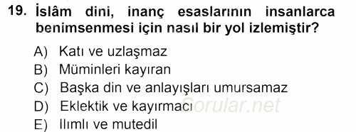 İslam İnanç Esasları 2012 - 2013 Ara Sınavı 19.Soru