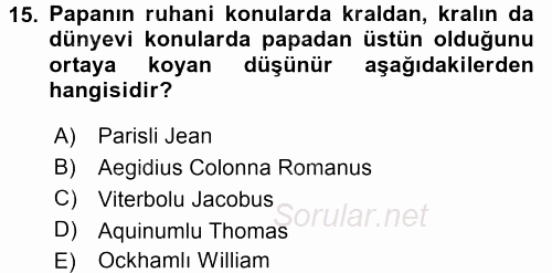 Siyasi Düşünceler Tarihi 2015 - 2016 Ara Sınavı 15.Soru