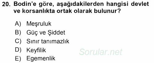 Siyasi Düşünceler Tarihi 2015 - 2016 Ara Sınavı 20.Soru
