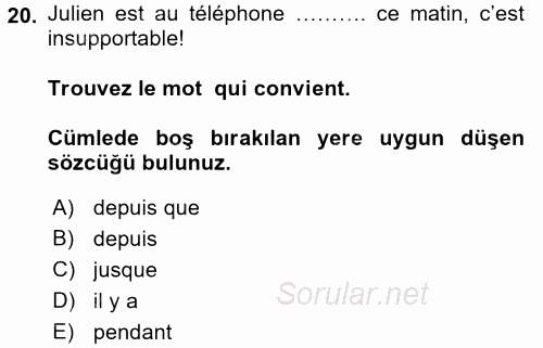 Fransızca 2 2016 - 2017 3 Ders Sınavı 20.Soru