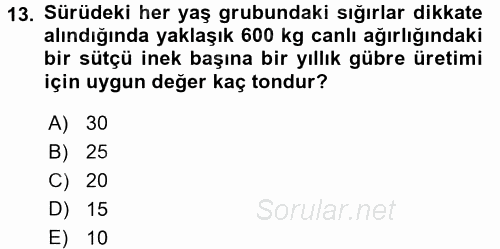 Hayvan Yetiştirme 2016 - 2017 Ara Sınavı 13.Soru