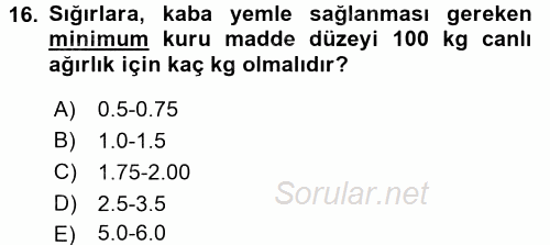 Hayvan Yetiştirme 2016 - 2017 Ara Sınavı 16.Soru