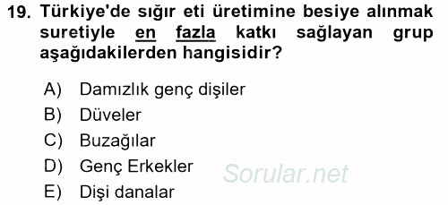 Hayvan Yetiştirme 2016 - 2017 Ara Sınavı 19.Soru