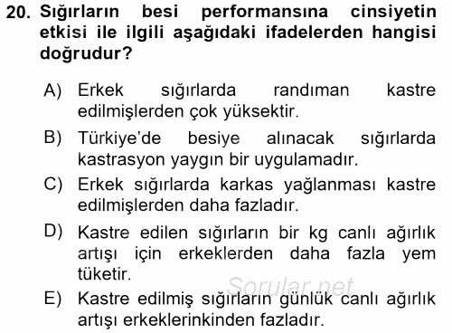 Hayvan Yetiştirme 2016 - 2017 Ara Sınavı 20.Soru