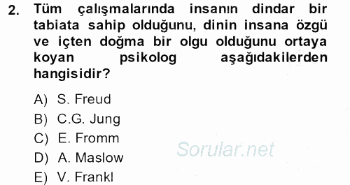 Din Psikolojisi 2014 - 2015 Dönem Sonu Sınavı 2.Soru