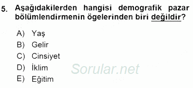 Tüketici Davranışları 2015 - 2016 Ara Sınavı 5.Soru