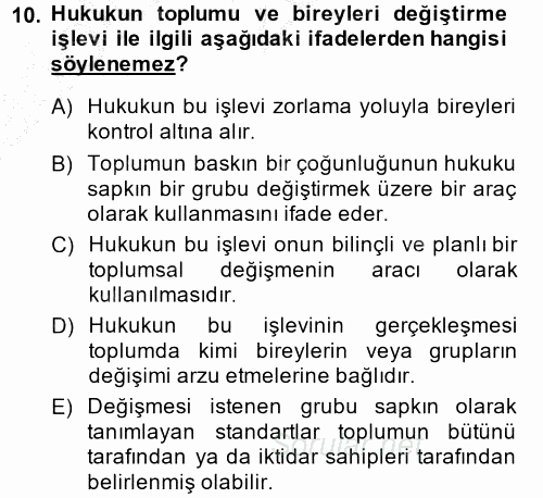 Hukuk Sosyolojisi 2014 - 2015 Ara Sınavı 10.Soru