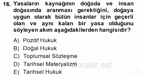 Hukuk Sosyolojisi 2014 - 2015 Ara Sınavı 16.Soru