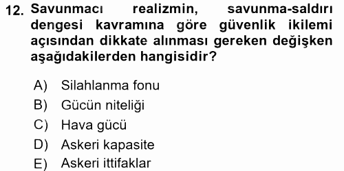 Uluslararası İlişkiler Kuramları 2 2017 - 2018 Ara Sınavı 12.Soru