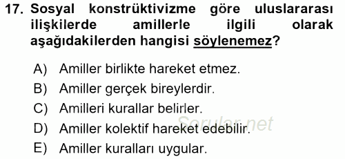 Uluslararası İlişkiler Kuramları 2 2017 - 2018 Ara Sınavı 17.Soru