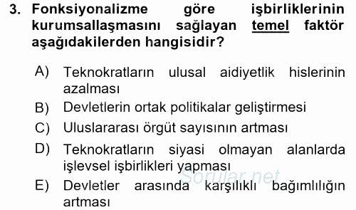 Uluslararası İlişkiler Kuramları 2 2017 - 2018 Ara Sınavı 3.Soru