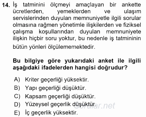 Sosyolojide Araştırma Yöntem ve Teknikleri 2016 - 2017 Dönem Sonu Sınavı 14.Soru