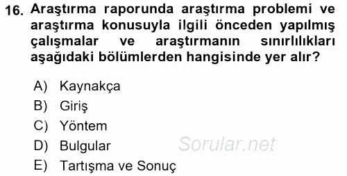 Sosyolojide Araştırma Yöntem ve Teknikleri 2016 - 2017 Dönem Sonu Sınavı 16.Soru
