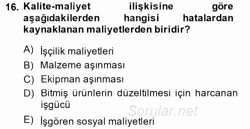 Yönetimde Güncel Yaklaşımlar 2014 - 2015 Dönem Sonu Sınavı 16.Soru