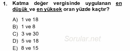 Özel Vergi Hukuku 2 2013 - 2014 Dönem Sonu Sınavı 1.Soru