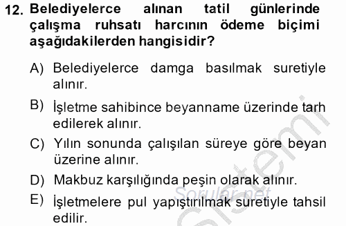 Özel Vergi Hukuku 2 2013 - 2014 Dönem Sonu Sınavı 12.Soru